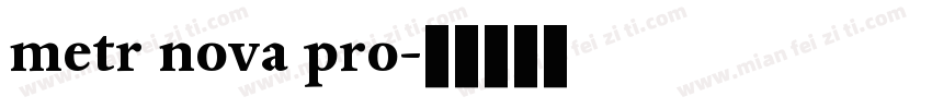 metr nova pro字体转换